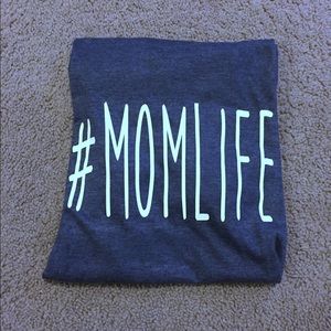 #MomLife shirt